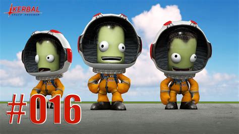 Kerbal Space Program #016 – Jebediah Kerman schreibt Geschichte [HD+ ...