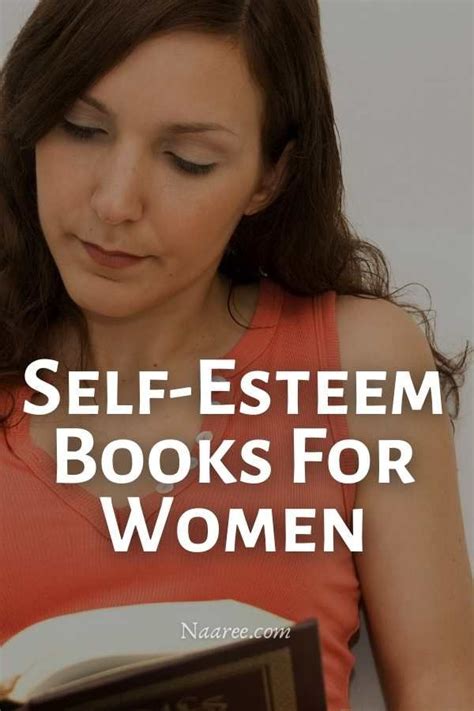 How To Build High Self-Esteem: Books And Women’s Self-Esteem Activities ...