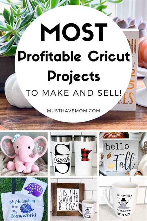 Most Profitable Cricut Projects To Sell For A Side Hustle - Must Have Mom