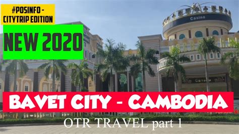 Bavet city during pandemic corona 2020 #1 | Cambodia -Vietnam Border #stayhome - YouTube