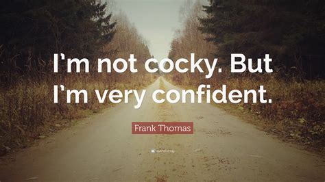 38 Cocky Quotes to Inspire Your Inner Confidence