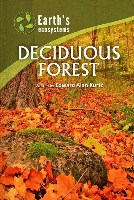 Deciduous Forest | Ecosystems, Forest ecosystem, Book talk