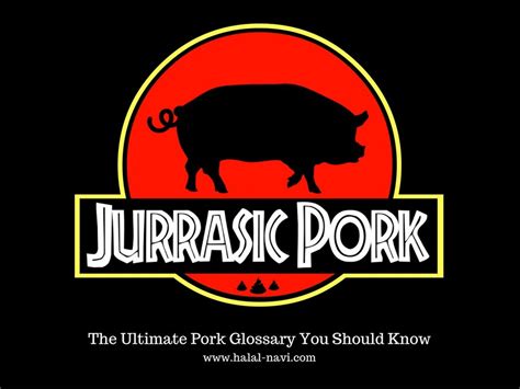 Jurassic Pork - The Ultimate Pork Glossary You Should Know!