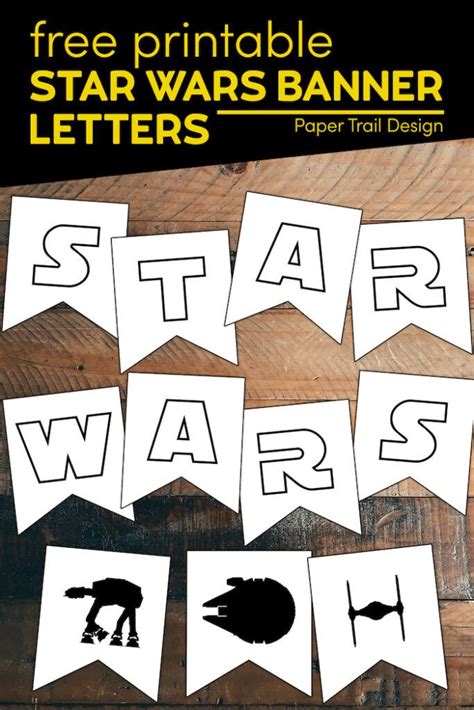 Star Wars Printables { Free Star Wars Printable Banner } | Paper Trail ...