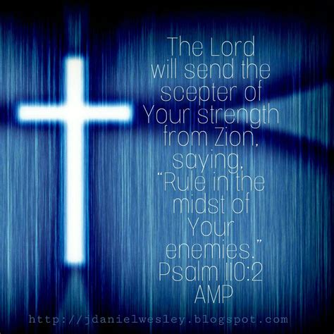 a blue cross with the words, the lord will send the scepter of your strength from zion