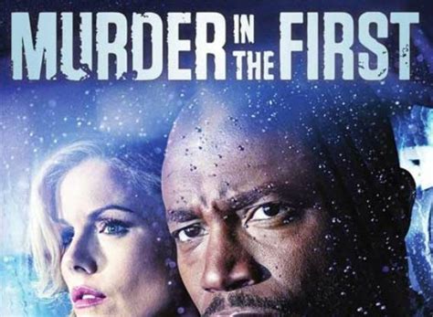 Murder in the First TV Show Air Dates & Track Episodes - Next Episode