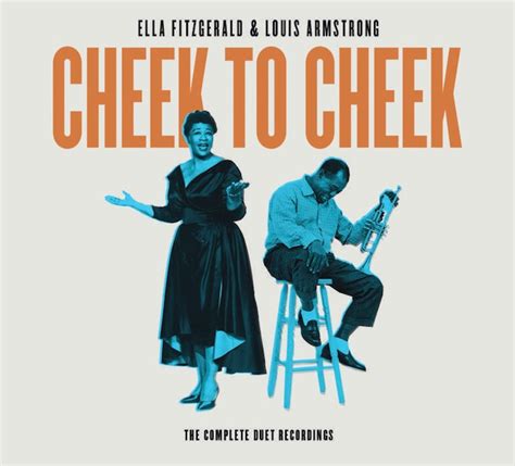 Ella Fitzgerald and Louis Armstrong Go 'Cheek To Cheek' Again - uDiscover