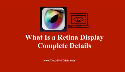 What Is a Retina Display - Complete Details - Crazy Tech Tricks