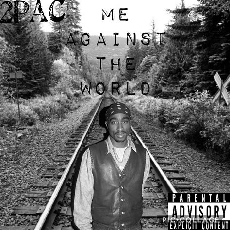 Tupac Shakur - Me against the world : r/freshalbumart