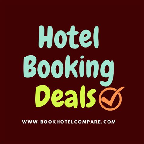 Hotel Booking Deals | Find Cheap Hotel Deals And Discounts