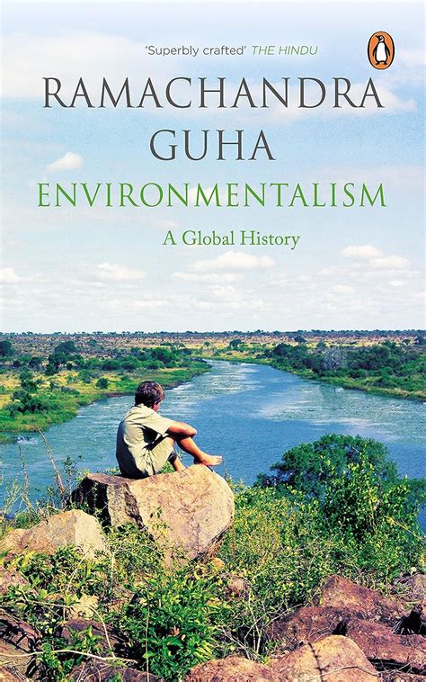 Environmentalism: Ramachandra Guha: 9780143427674: Amazon.com: Books