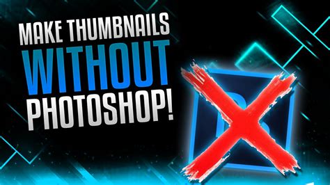 How to Make Good Thumbnails Without Photoshop! Simple Thumbnail Tutorial! (2015/2016) - YouTube