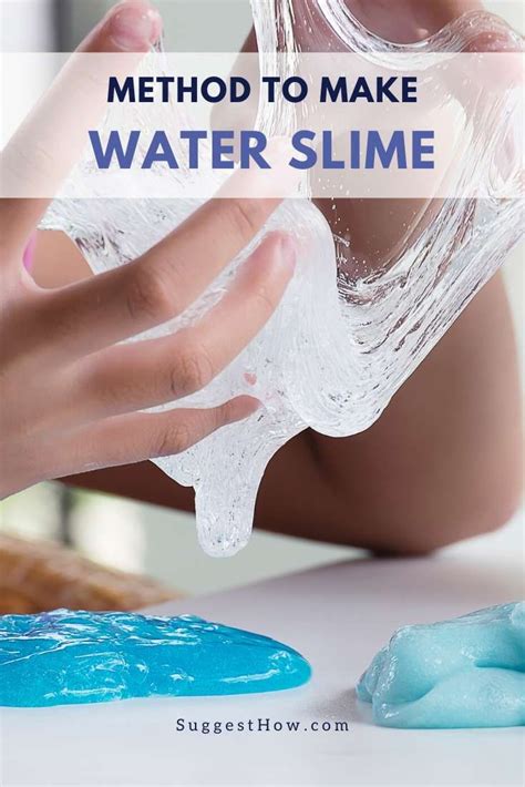 How to Make Water Slime – 2 Different Methods to Try in 2021 | Water slime, How to make water, Slime