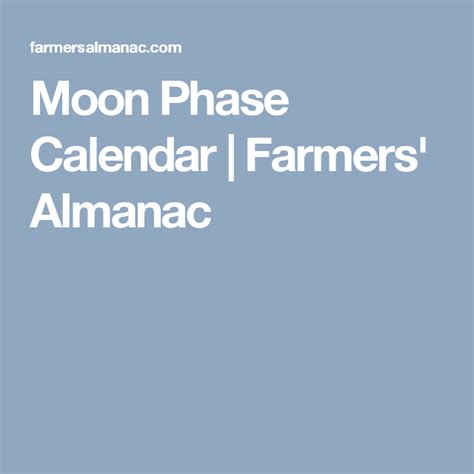 Moon Phases - Farmers' Almanac | Moon phases, Farmers almanac, Moon phase calendar