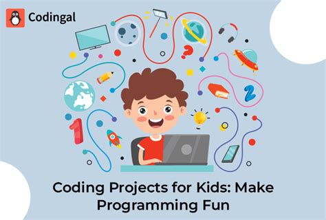 Coding Projects for Kids : Make Programming Fun | Codingal