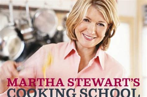 Foodista | Martha Stewart to Launch 'Cooking School' Show on PBS