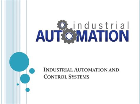 Industrial Automation and Control Systems