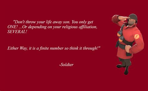 The Mercenaries of TF2 always give the best inspirational quotes. : r/gaming