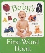 Baby's First Word Book by nicola-baxter | Goodreads