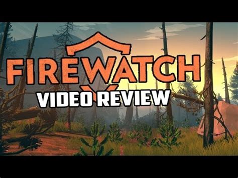 Firewatch PC Game Review - YouTube