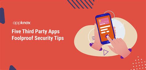 5 Third Party Apps Foolproof Security Tips