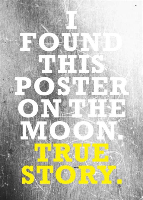 True Story… | True stories, Posters art prints, Poster