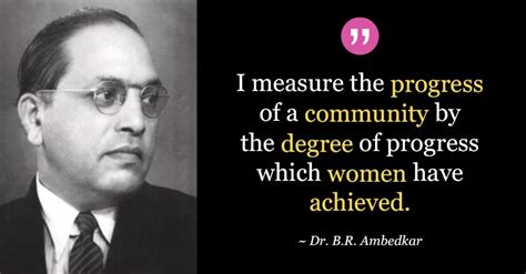 15 Powerful Dr. BR Ambedkar Quotes That Inspire Us Till Today