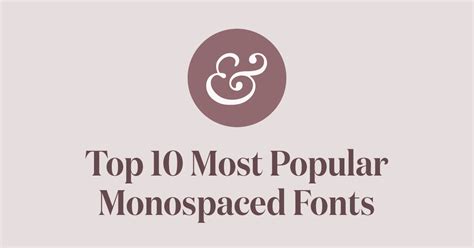 Top 10 Most Popular Monospaced Fonts of 2024 · Typewolf