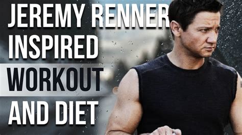 Jeremy Renner Workout And Diet | Train Like a Celebrity | Celeb Workout - YouTube