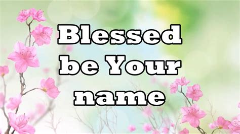 Blessed Be Your Name - Chris Tomlin Accordi - Chordify