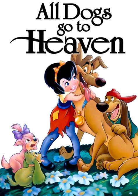 All Dogs Go to Heaven (1989) - Posters — The Movie Database (TMDB)