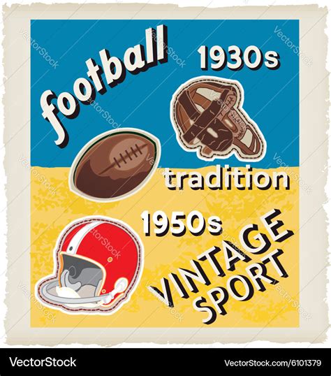 Football vintage Royalty Free Vector Image - VectorStock