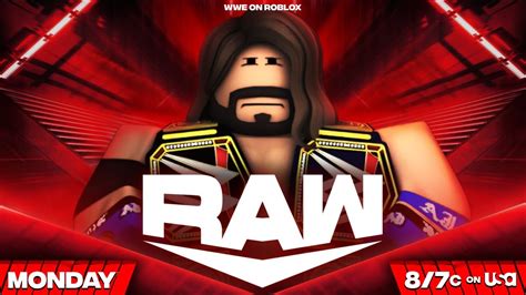 ROBLOX WWE: MONDAY NIGHT RAW - SEPTEMBER 19TH - SAN JOSE, CA - YouTube