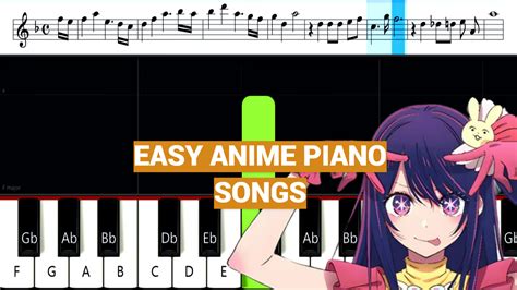 Easy Anime Piano Songs - MusicProfy