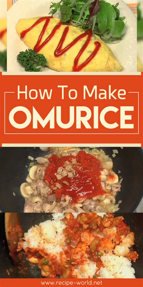 Recipe World How To Make Omurice - Recipe World