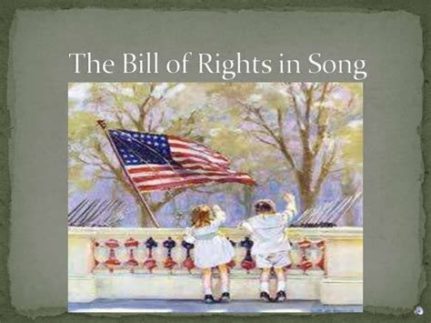 The bill of rights in song | PPT