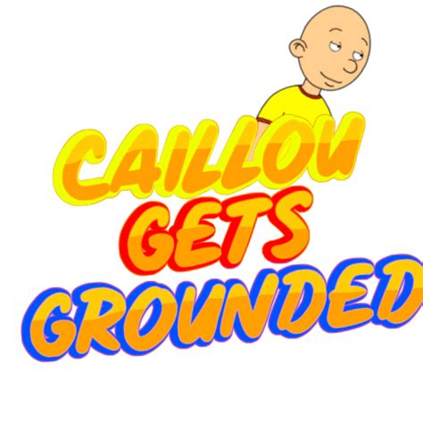 Caillou Gets Grounded | GoAnipedia | Fandom