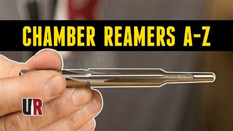 All About Chambering Reamers with Fred Zeglin - YouTube