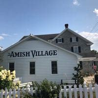 The Amish Village - Strasburg, PA