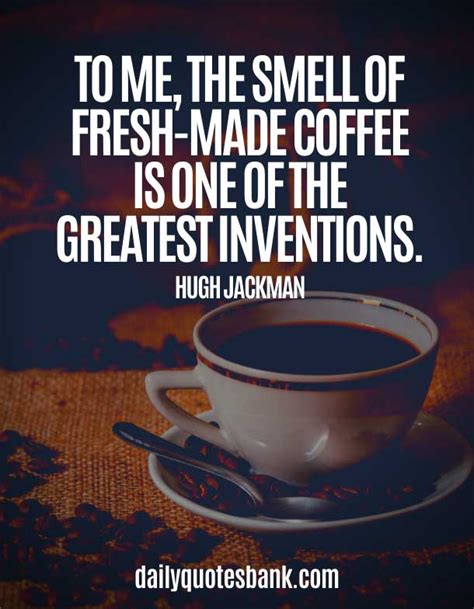 150 Best Motivational Coffee Quotes For Coffee Lovers