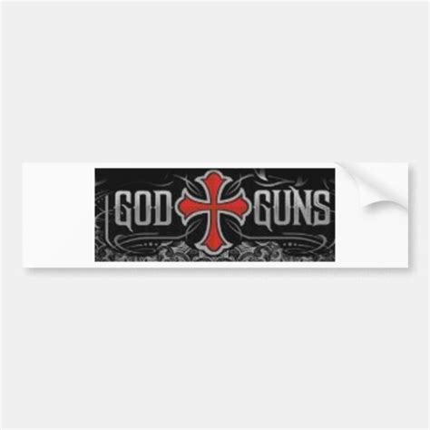 God and Guns Bumper Stickers | Zazzle