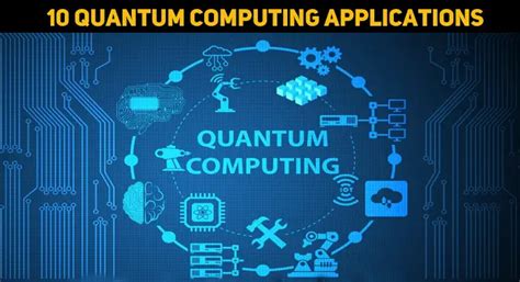 10 Quantum Computing Applications And Examples - Techyv.com