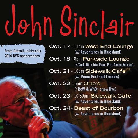 John Sinclair - NYC Tour Dates October 2014 | Oct 17 - 11pm … | Flickr