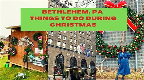 Christmas City Bethlehem, Pennsylvania-Things to do during Christmas ...