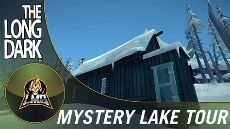 The Long Dark Mystery Lake Map Tour 2020 - Part 1 - YouTube