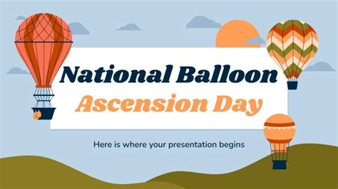 National Balloon Ascension Day | Google Slides & PPT