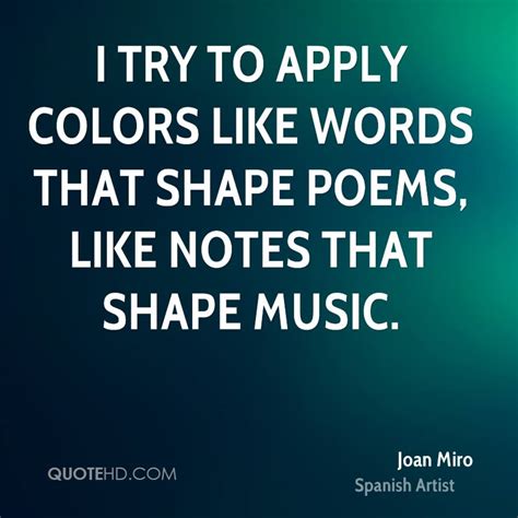 Joan Miro Quotes. QuotesGram