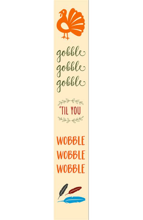 Gobble ‘Til You Wobble Porch Sign