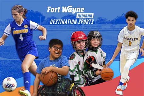 Take the Win Hosting Your Next Sporting Event in Fort Wayne, Indiana ...