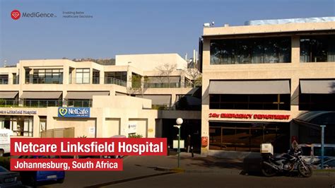 Netcare Linksfield Hospital Johannesburg, South Africa | Best Hospital in South Africa - YouTube